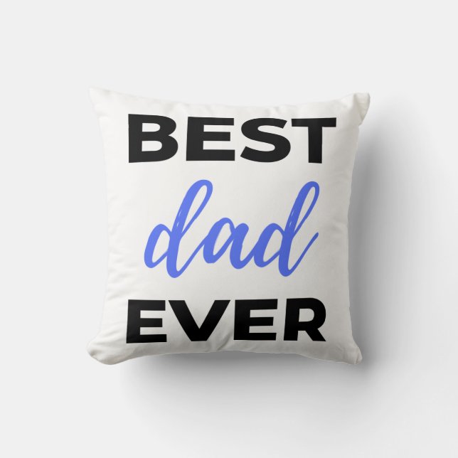 Best Dad Ever Black Cushion (Front)