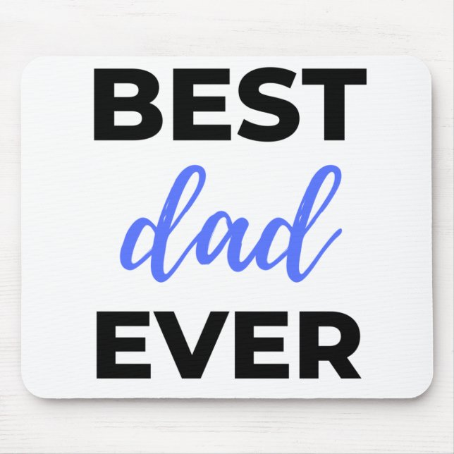Best Dad Ever Black Mouse Mat (Front)