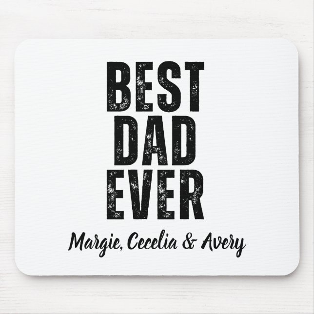 Best Dad Ever Black Script Personalised Name Gift Mouse Mat (Front)