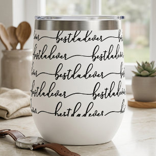 Best Dad Ever Black Script Typography White