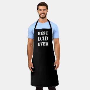 Best Dad Ever black white modern typography solid  Apron