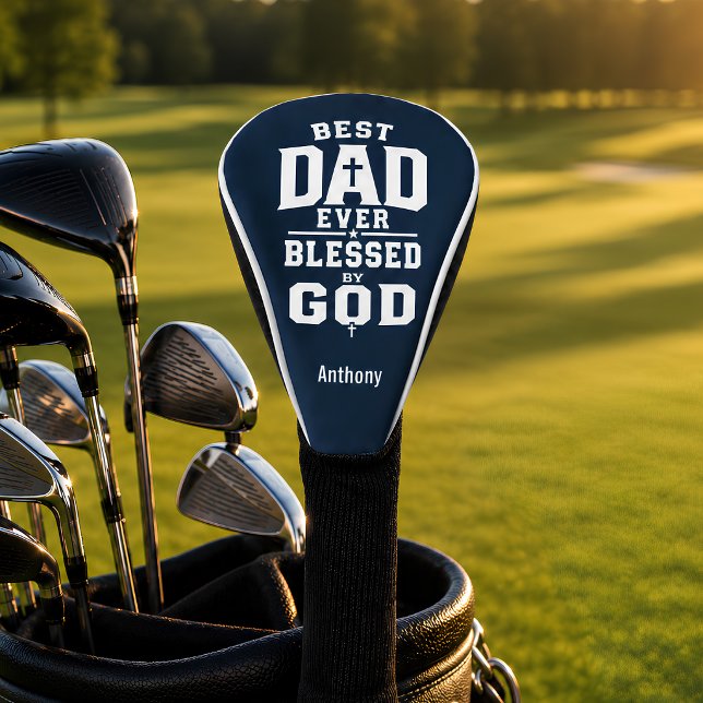 Best Dad Ever Blessed by God Personalised Golf Head Cover (Creator Uploaded)