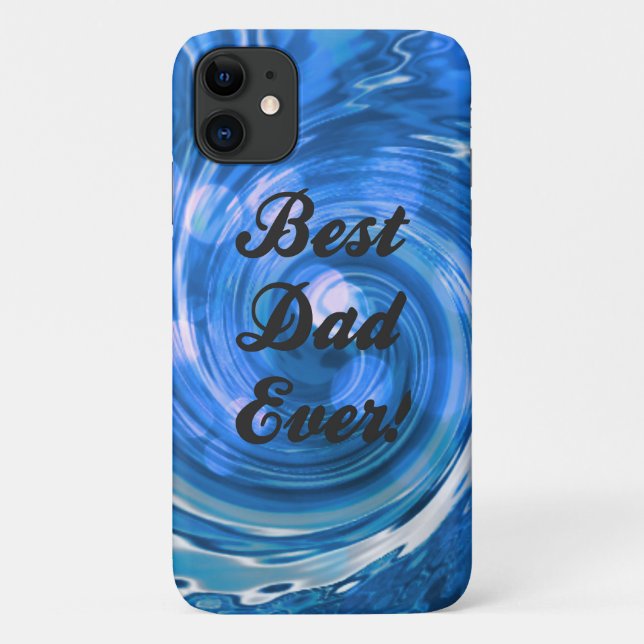 Best Dad Ever Blue iPhone 11 Case (Back)