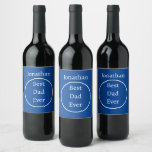 Best Dad Ever Blue Wine Label<br><div class="desc">Dads bring so much joy to our lives. From their big bear hugs to shared laughs and quality time, they truly make every moment special. If your dad has a love for wine, why not elevate his next bottle with a custom label that reads “Best Dad Ever”? He’ll be thrilled...</div>