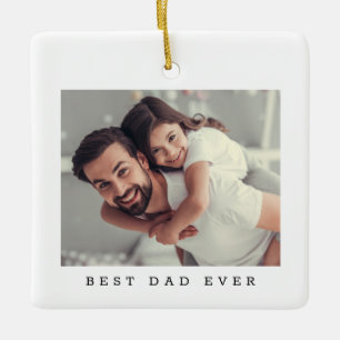 Best Dad Ever Both side Photo Simple Ceramic Ornament
