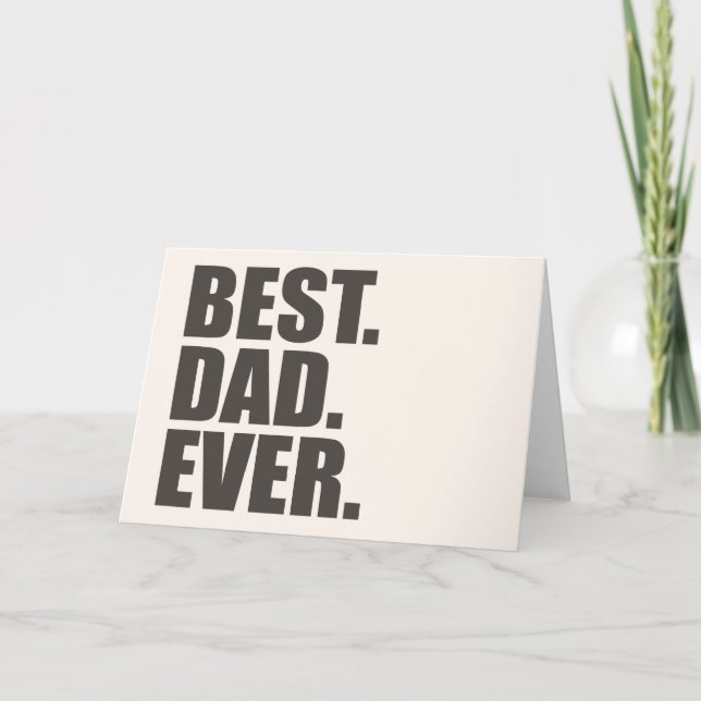 Best. Dad. Ever. Card (Front)