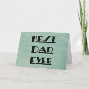 Best Dad Ever Card
