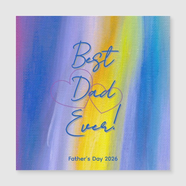 Best Dad Ever! Card Magnet (Front)