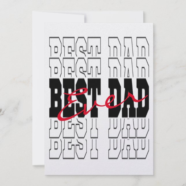 Best Dad Ever Card, Personalised Father's Day Card (Front)