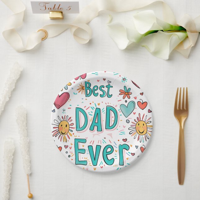 Best Dad Ever Celebration 7" Round Paper Plate (Wedding)