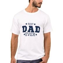 Best Dad Ever Classic Father's Day Gift Design