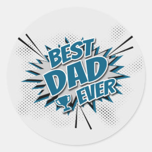 Best Dad Ever Classic Round Sticker