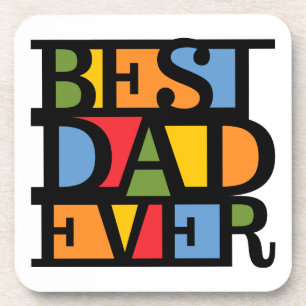 BEST DAD EVER coasters