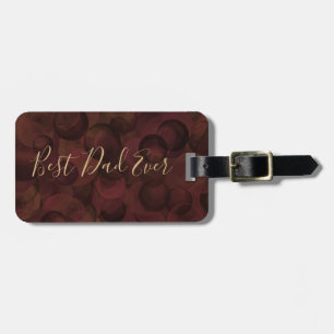 Best Dad Ever Coffee Brown Unique Father's Day Luggage Tag