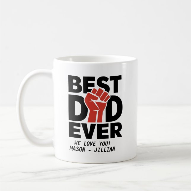 Best Dad Ever Coffee – Funny & Heartwarming Mug (Left)