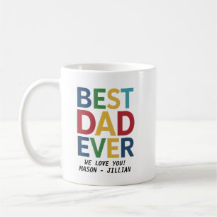 Best Dad Ever Coffee – Funny & Heartwarming Mug