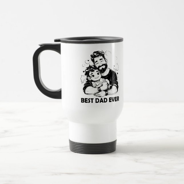 Best Dad Ever Coffee – Funny & Heartwarming Travel Mug (Left)