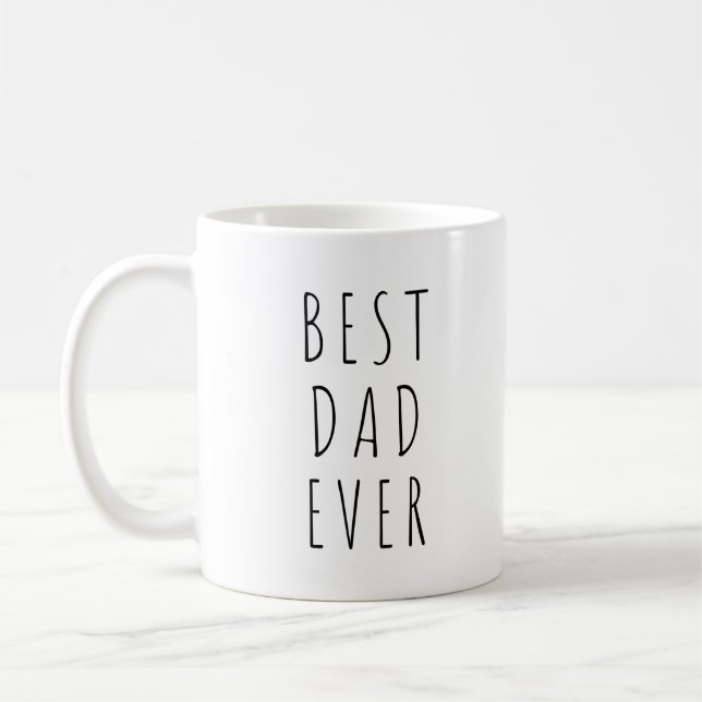 Best Dad Ever Coffee Mug (Left)