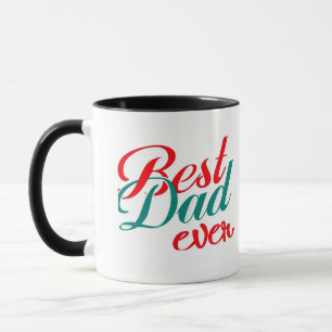 Best Dad Ever Coffee Mug