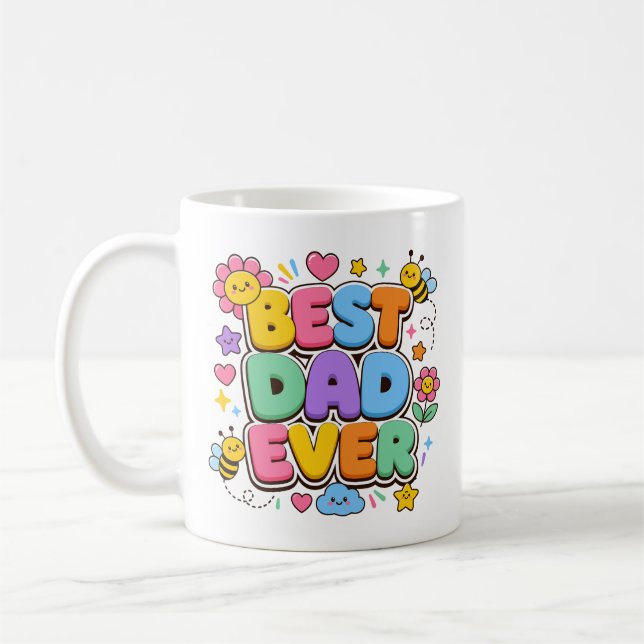 Best Dad Ever  Coffee Mug (Left)