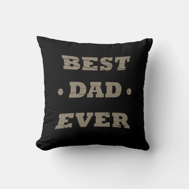 best dad ever cushion (Front)