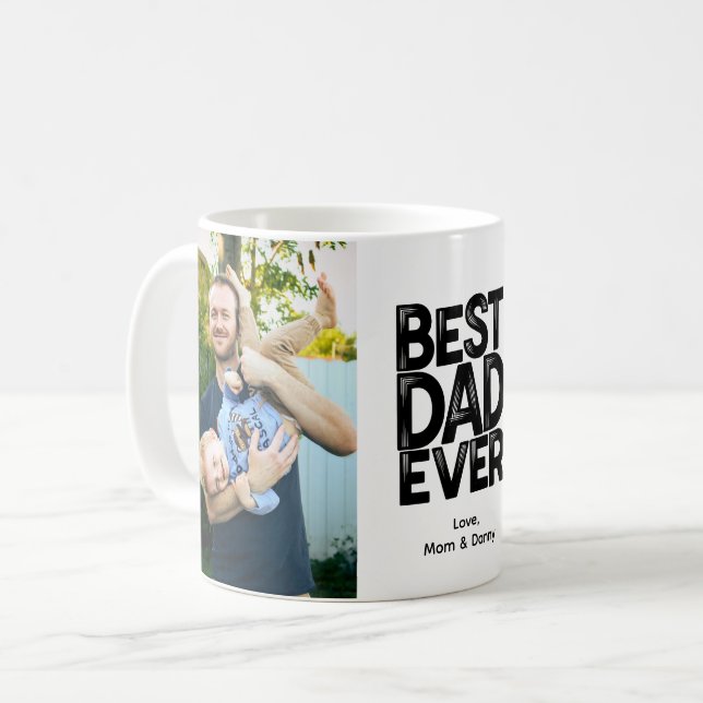 Best Dad Ever Custom 2-Sided Photo Coffee Mug (Front Left)