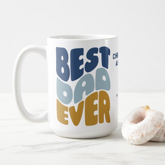 Best dad ever custom coffee mug (With Donut)