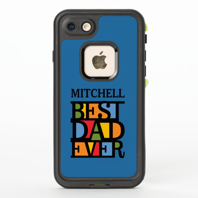 BEST DAD EVER custom name phone cases (Back)