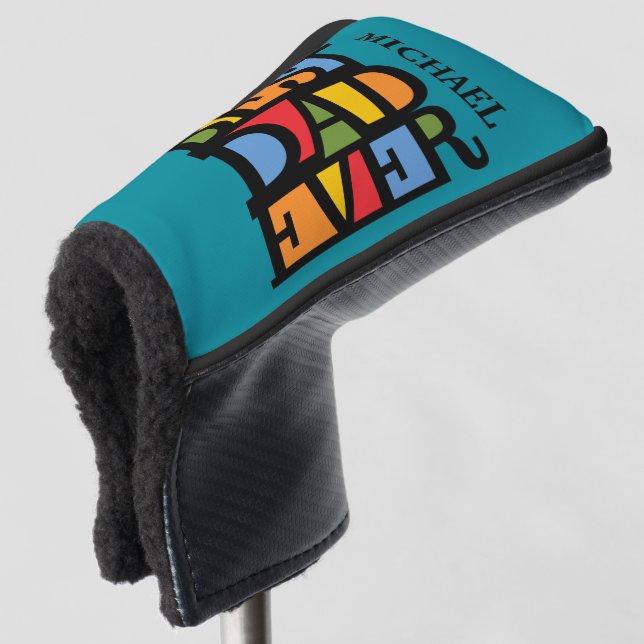BEST DAD EVER custom name putter cover (3/4 Front)
