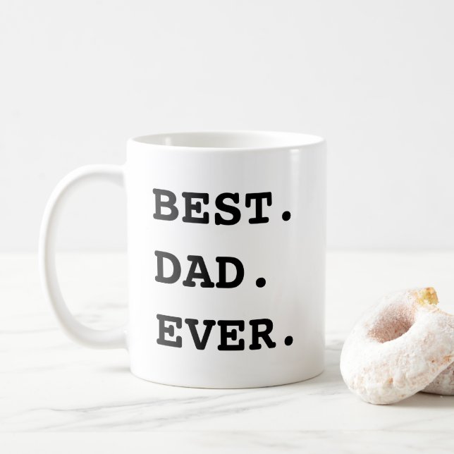 Best Dad Ever Custom Name Text Fathers day gift Coffee Mug (With Donut)