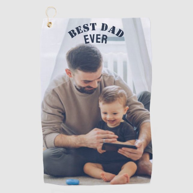 Best Dad Ever Custom Photo collage Create Your Own Golf Towel (Front)