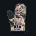 Best Dad Ever Custom Photo Oven Mitt<br><div class="desc">Best Dad Ever Custom Photo Oven Mitt</div>