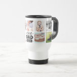 Best Dad Ever Custom Photo Travel Mug<br><div class="desc">Best Dad Ever Custom Photo</div>