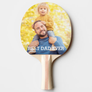 Best Dad Ever Custom Ping Pong Paddle