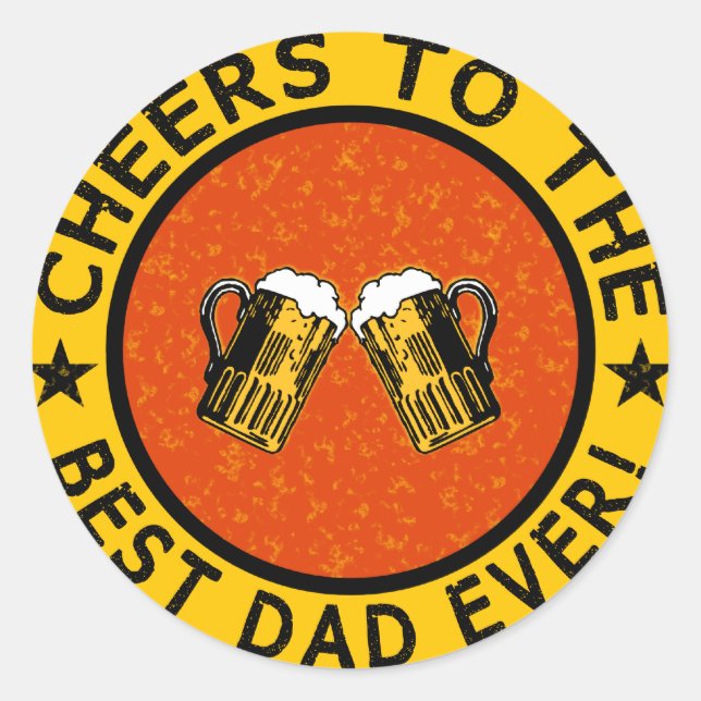 BEST DAD EVER custom stickers (Front)