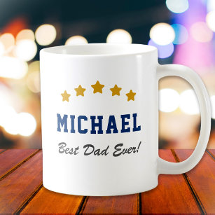 Best Dad Ever Custom Text Gold Stars Coffee Mug