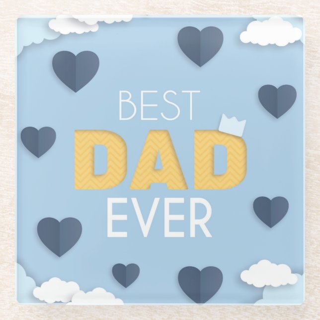 Best Dad Ever Cute Father's Day  Glass Coaster (Front)