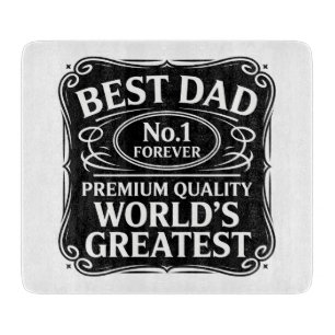 Best Dad Ever Cutting Board