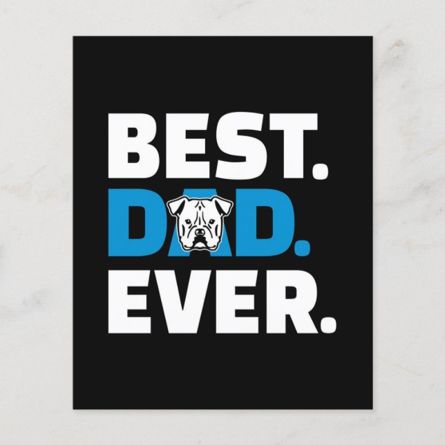 Best Dad Ever | Dog Lover Gift Flyer (Front)