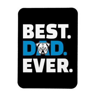 Best Dad Ever Dog Lover Gift Magnet