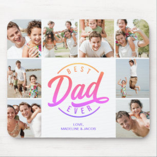 Best Dad Ever Eight Photo Collage Mouse Pad
