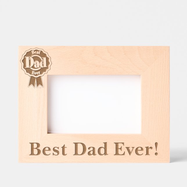 Best Dad Ever! Etched Frames (Front)