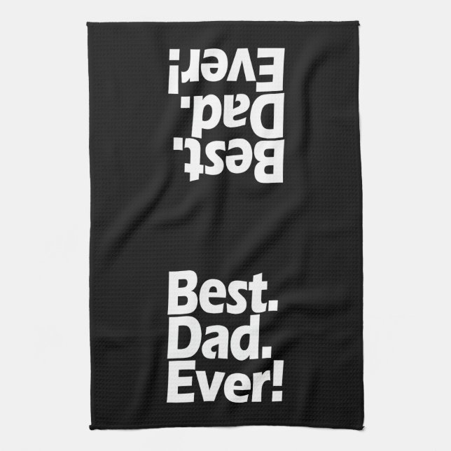 Best Dad Ever Exclamation Black/White Father's Day Tea Towel (Vertical)