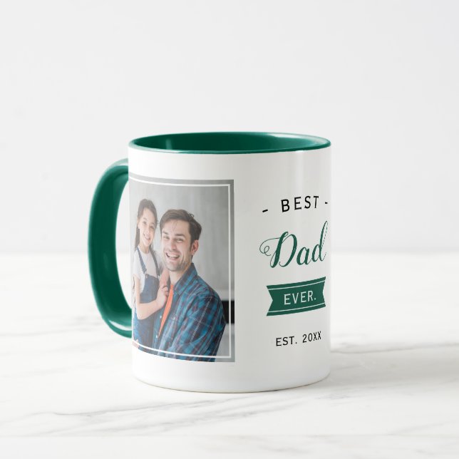 Best Dad Ever Father Daddy Green Birthday Photo Mug (Front Left)