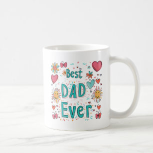 Best Dad Ever   Father Of The Year Coffee Mug