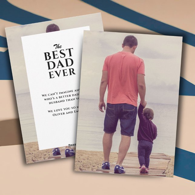 Best Dad Ever Father`s Day Full Family Photo Holiday Card (Creator Uploaded)