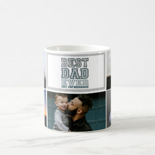 Best Dad Ever Fatherhood Photo Collage Design Coffee Mug