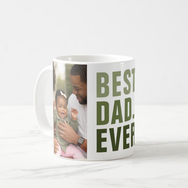 Best. Dad. Ever. Father's Day 2 Photo Coffee Mug (Front Left)