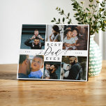 Best Dad Ever | Father's Day 6 Photo Collage Plaque<br><div class="desc">Send your dad a beautiful personalised Father's Day gift that he'll cherish forever. Special personalised Father's Day family photo collage to display your special family photos and memories. Our design features a simple 6-photo collage grid design with "Best Dad Ever" designed in a beautiful handwritten black script style & serif...</div>