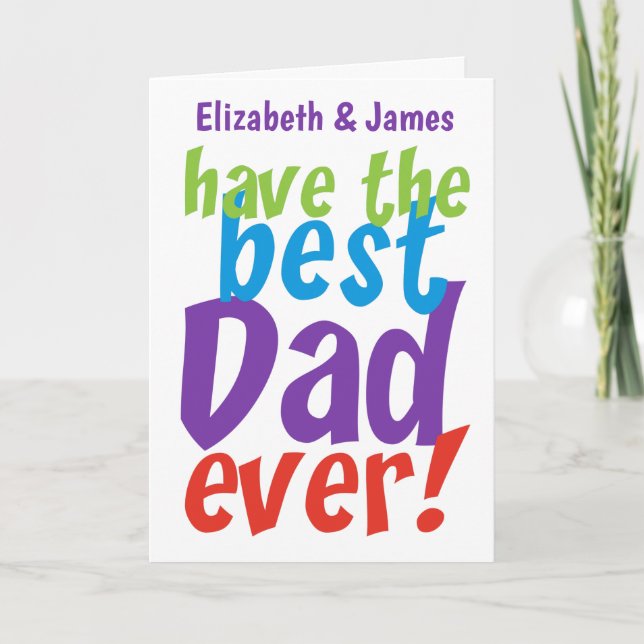 Best Dad Ever Father's Day Custom Card (Front)